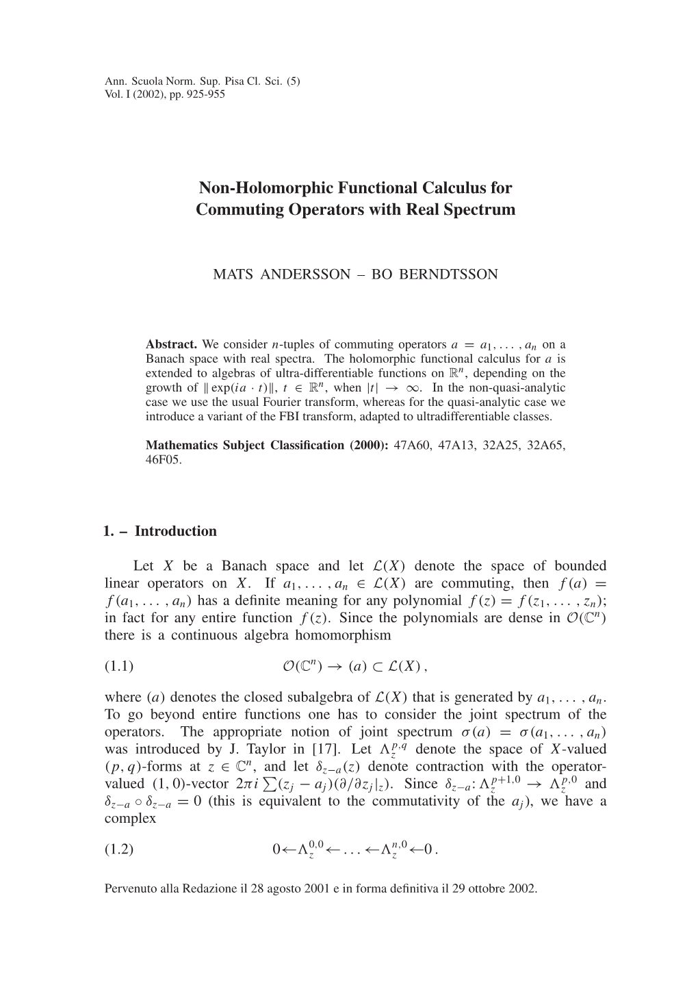 Non-Holomorphic Functional Calculus for Commuting Operators with Real Spectrum