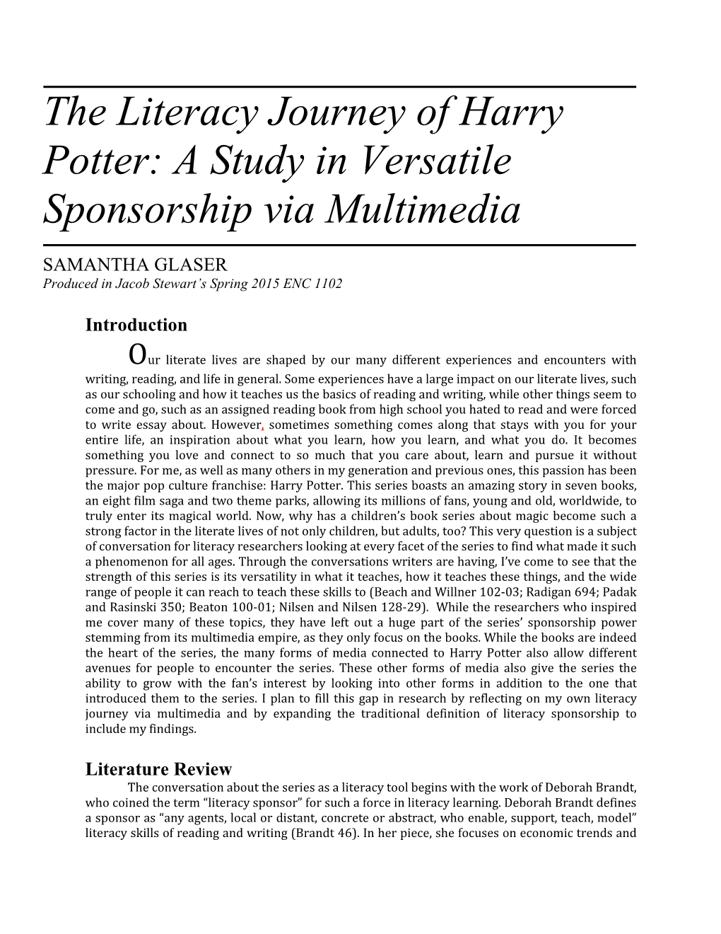 The Literacy Journey of Harry Potter: a Study in Versatile Sponsorship Via Multimedia