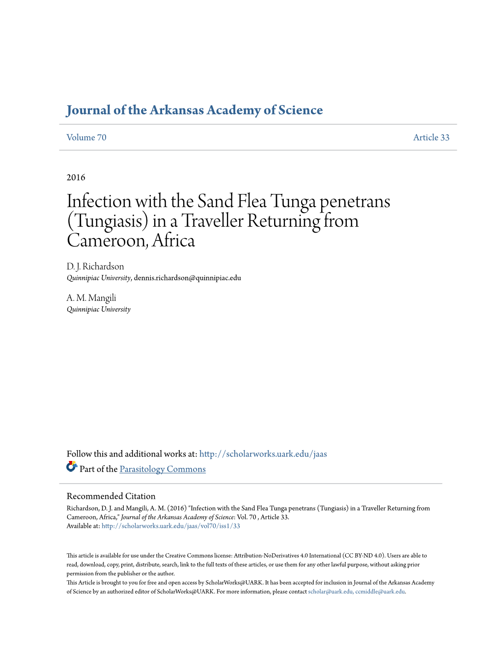 Infection with the Sand Flea Tunga Penetrans (Tungiasis) in a Traveller Returning from Cameroon, Africa D