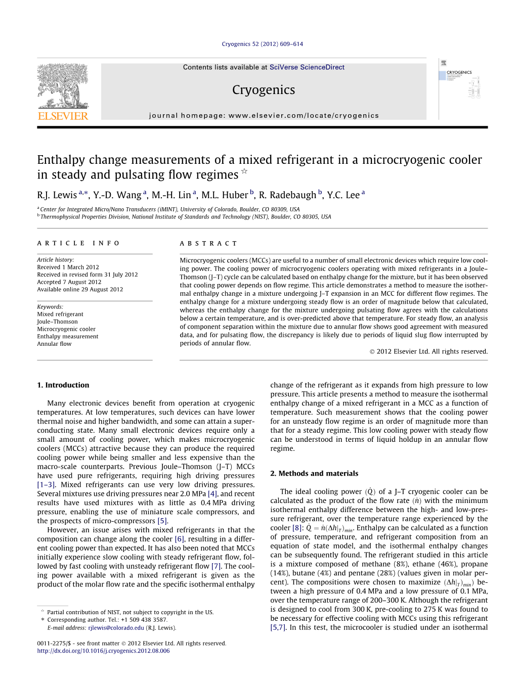 Enthalpy Change Measurements of a Mixed Refrigerant in a Microcryogenic Cooler in Steady and Pulsating ﬂow Regimes Q ⇑ R.J