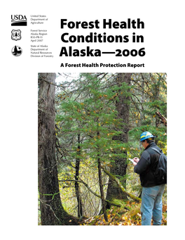Forest Health Conditions in Alaska—2006