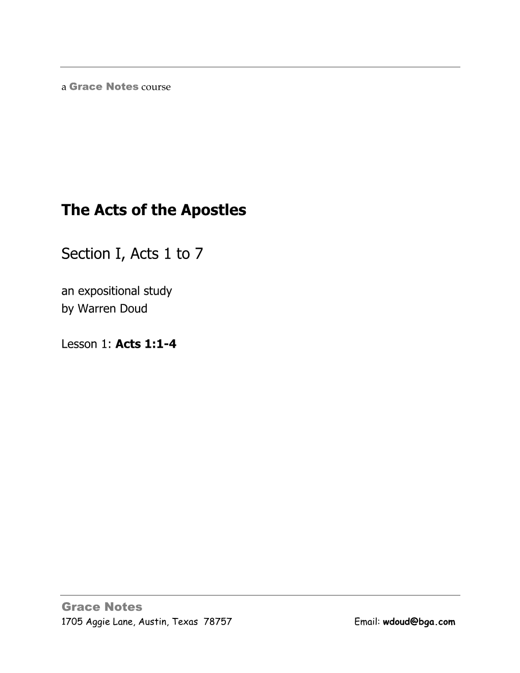 The Acts of the Apostles Section I, Acts 1 to 7