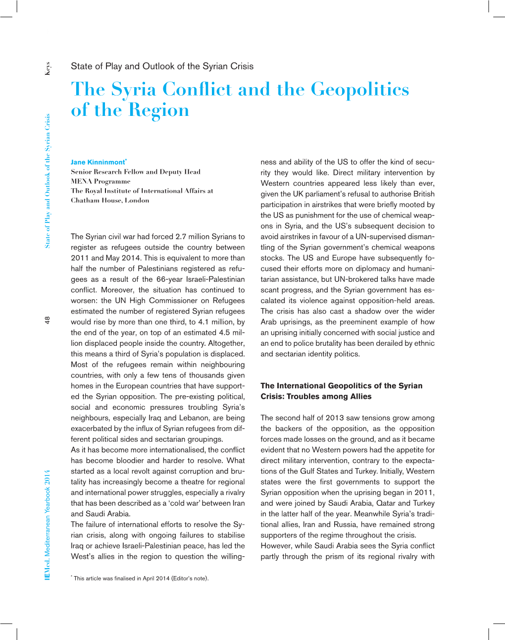 The Syria Conflict and the Geopolitics of the Region