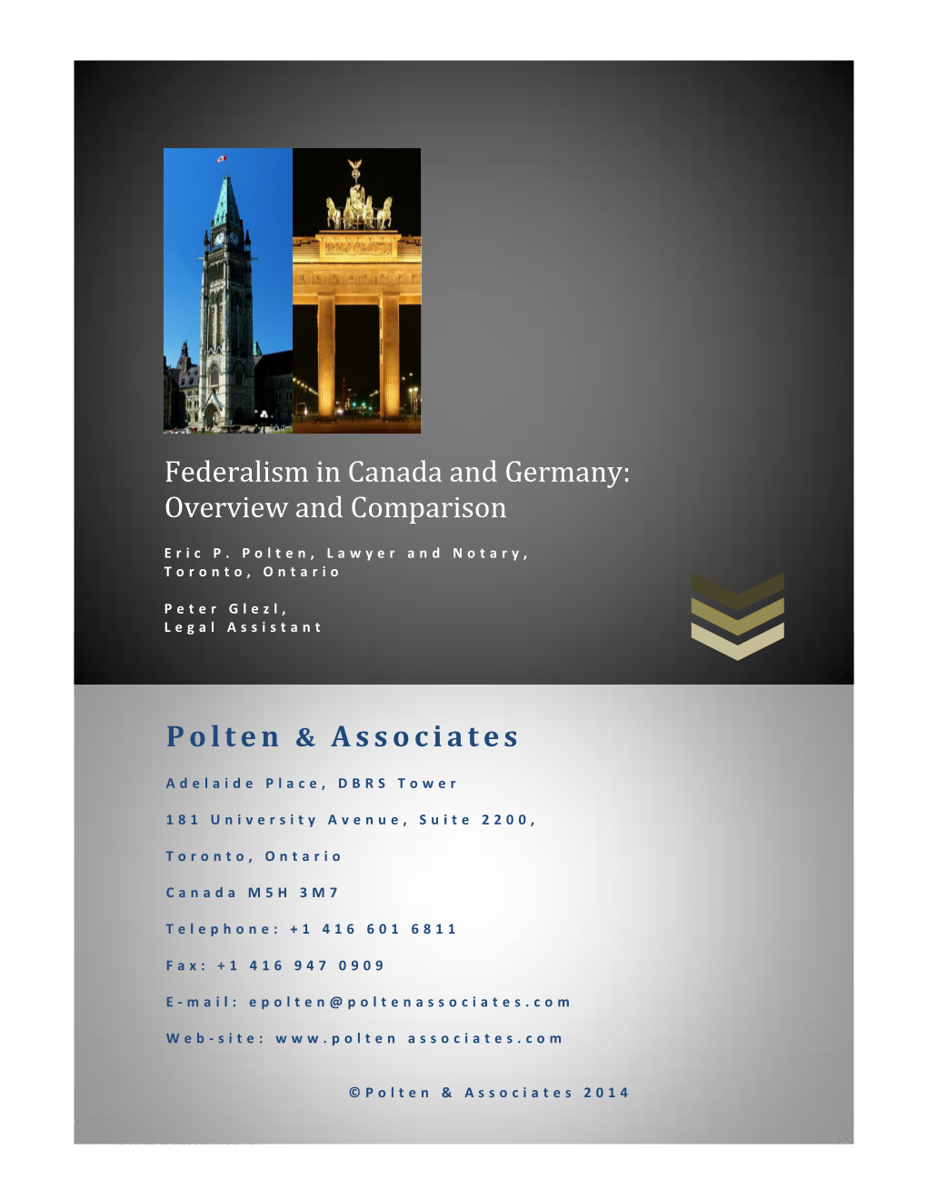 Federalism in Canada and Germany: Overview and Comparison