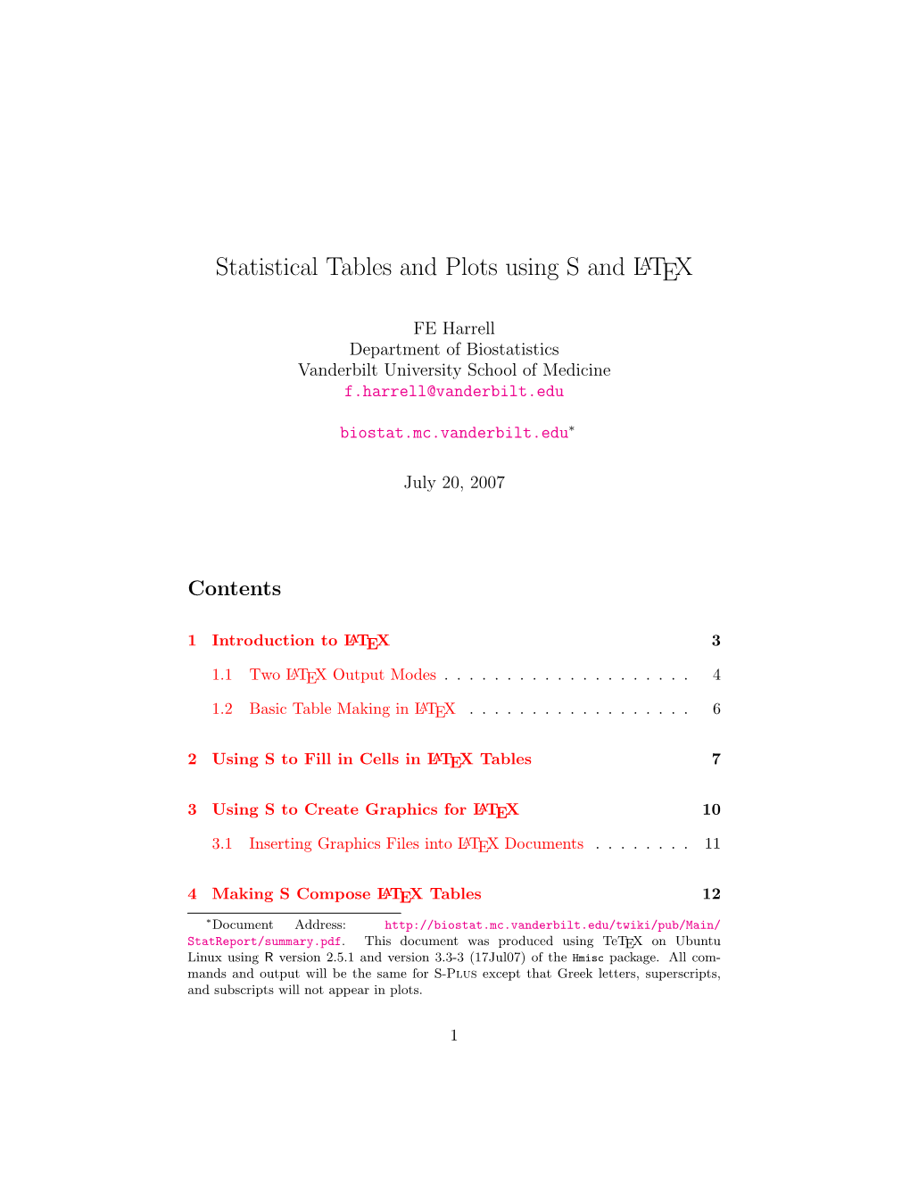 Statistical Tables and Plots Using S and LATEX