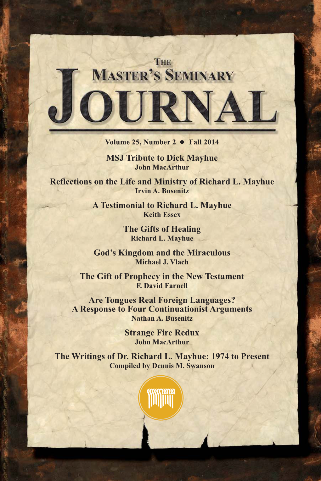 The Master's Seminary Journal (MSJ) 25:2