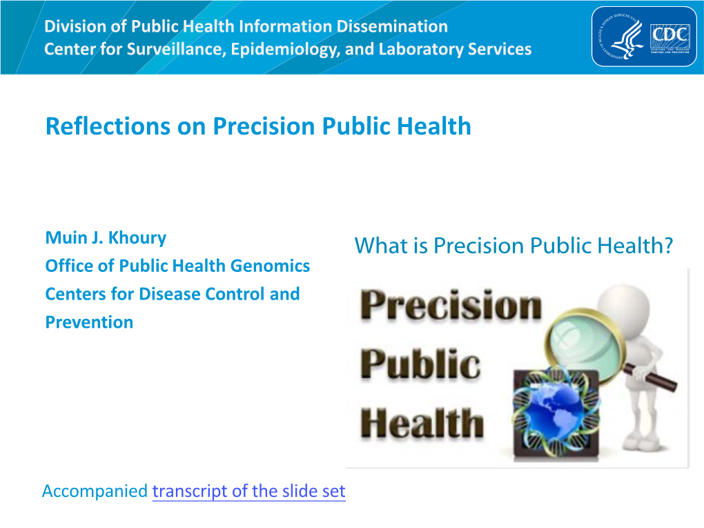 Reflections on Precision Public Health