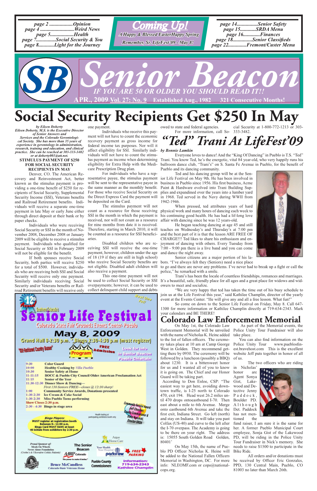 Social Security Recipients Get $250 in May by Eileen Doherty One Payment