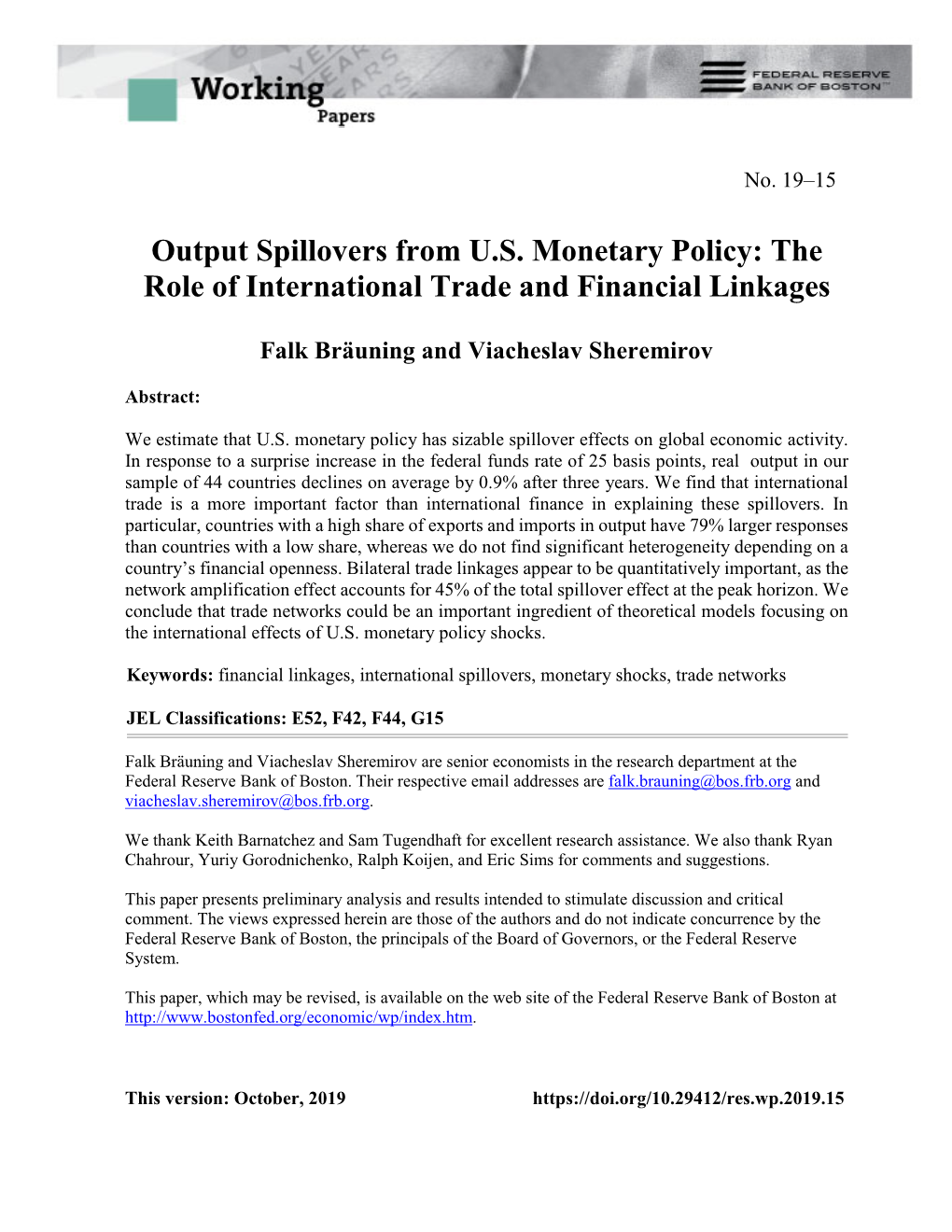 Output Spillovers from US Monetary Policy