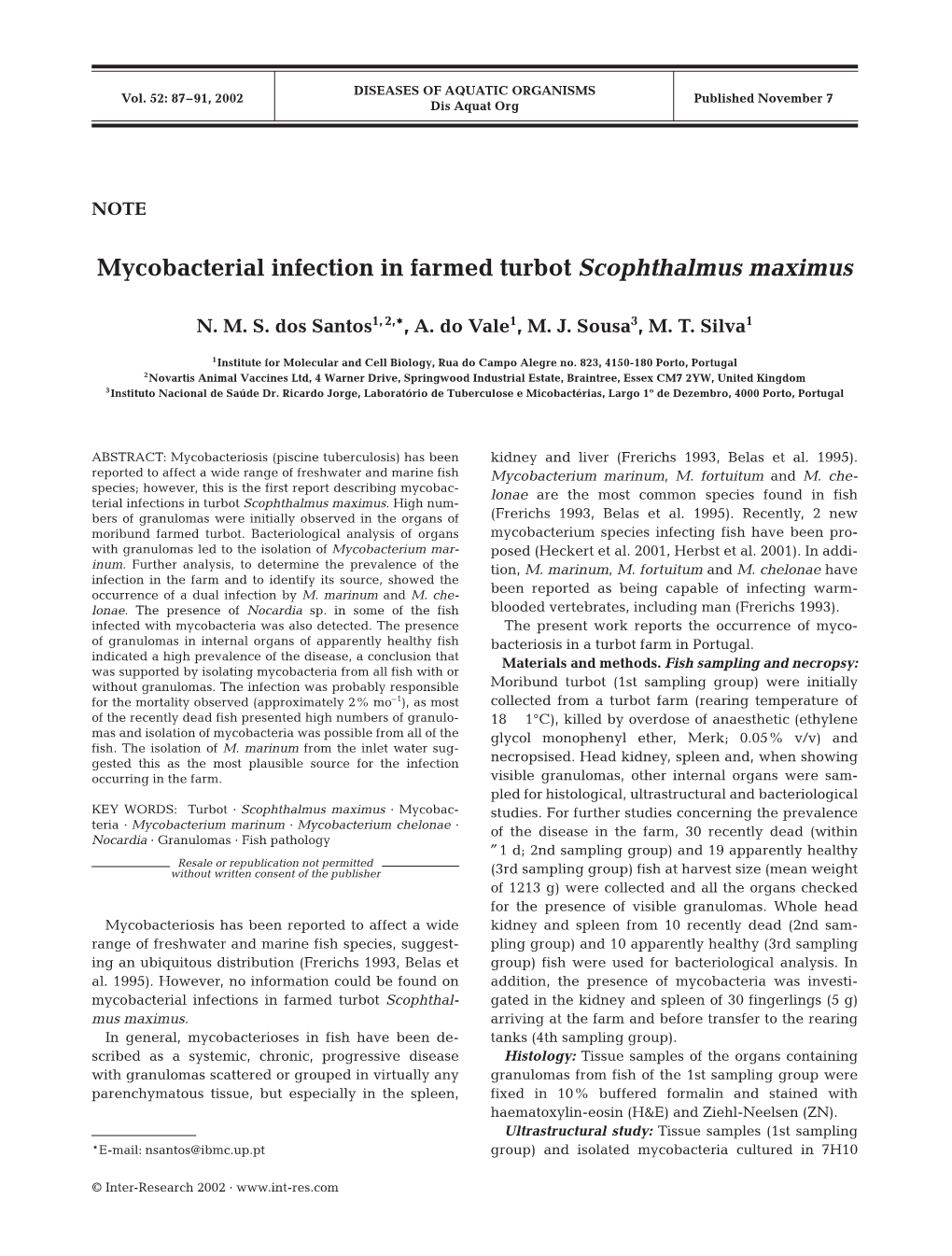 Mycobacterial Infection in Farmed Turbot Scophthalmus Maximus