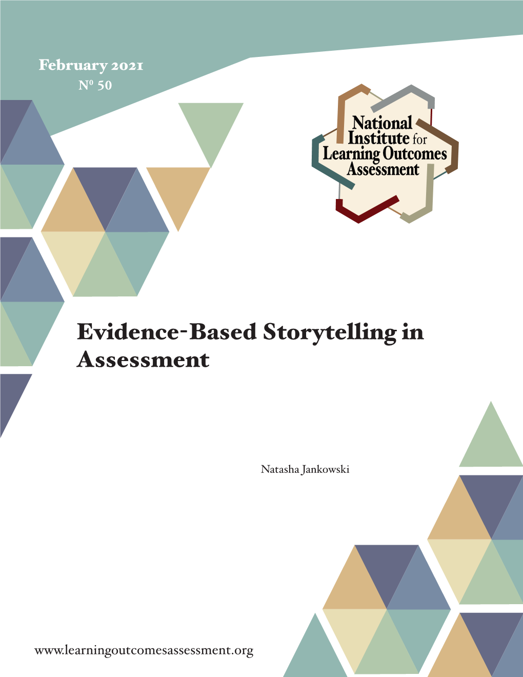 Evidence-Based Storytelling in Assessment