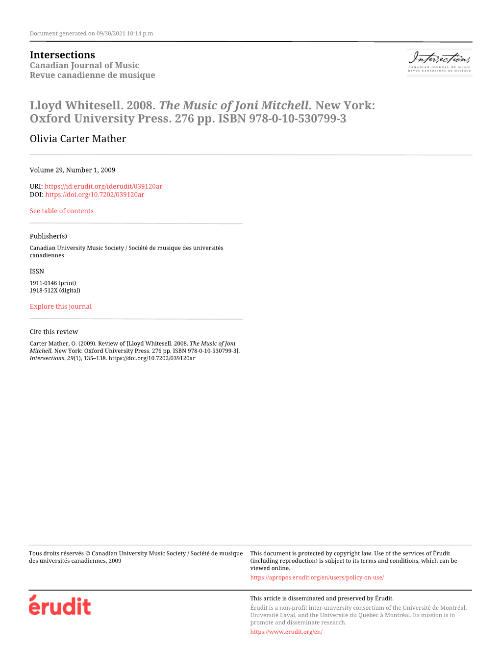 Lloyd Whitesell. 2008. the Music of Joni Mitchell. New York: Oxford University Press. 276 Pp. ISBN 978-0-10-530799-3 Olivia Carter Mather