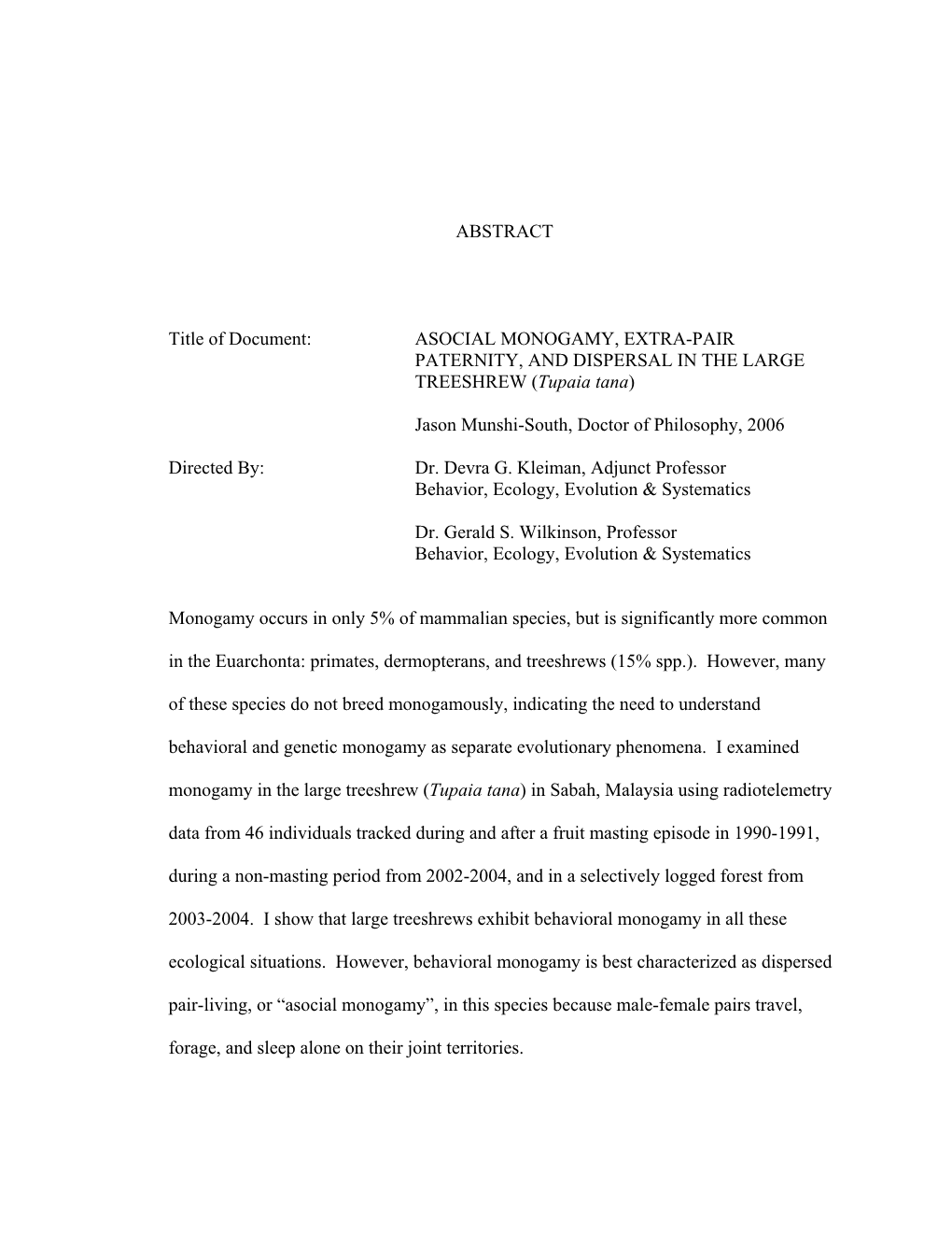 ASOCIAL MONOGAMY, EXTRA-PAIR PATERNITY, and DISPERSAL in the LARGE TREESHREW (Tupaia Tana)