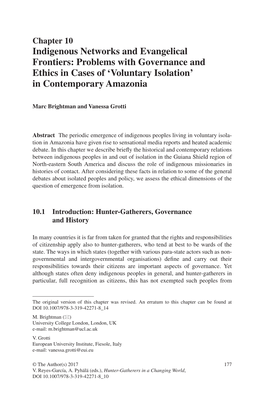 Indigenous Networks and Evangelical Frontiers: Problems with Governance and Ethics in Cases of ‘Voluntary Isolation’ in Contemporary Amazonia