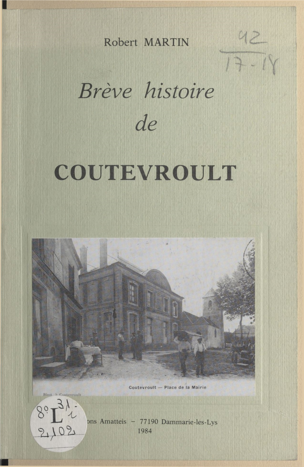 Brève Histoire De COUTEVROULT