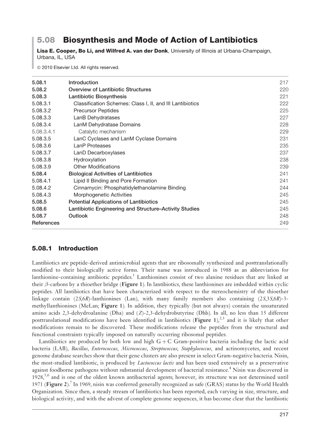 5.08 Biosynthesis and Mode of Action of Lantibiotics Lisa E