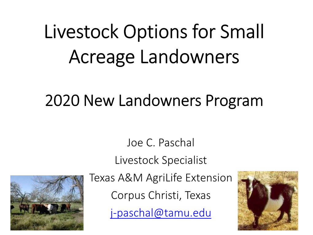 Livestock Enterprises for Small Acreage Landowners