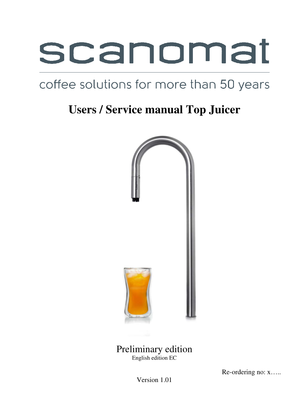 Users / Service Manual Top Juicer