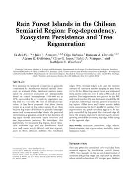 Rain Forest Islands in the Chilean Semiarid Region: Fog-Dependency, Ecosystem Persistence and Tree Regeneration