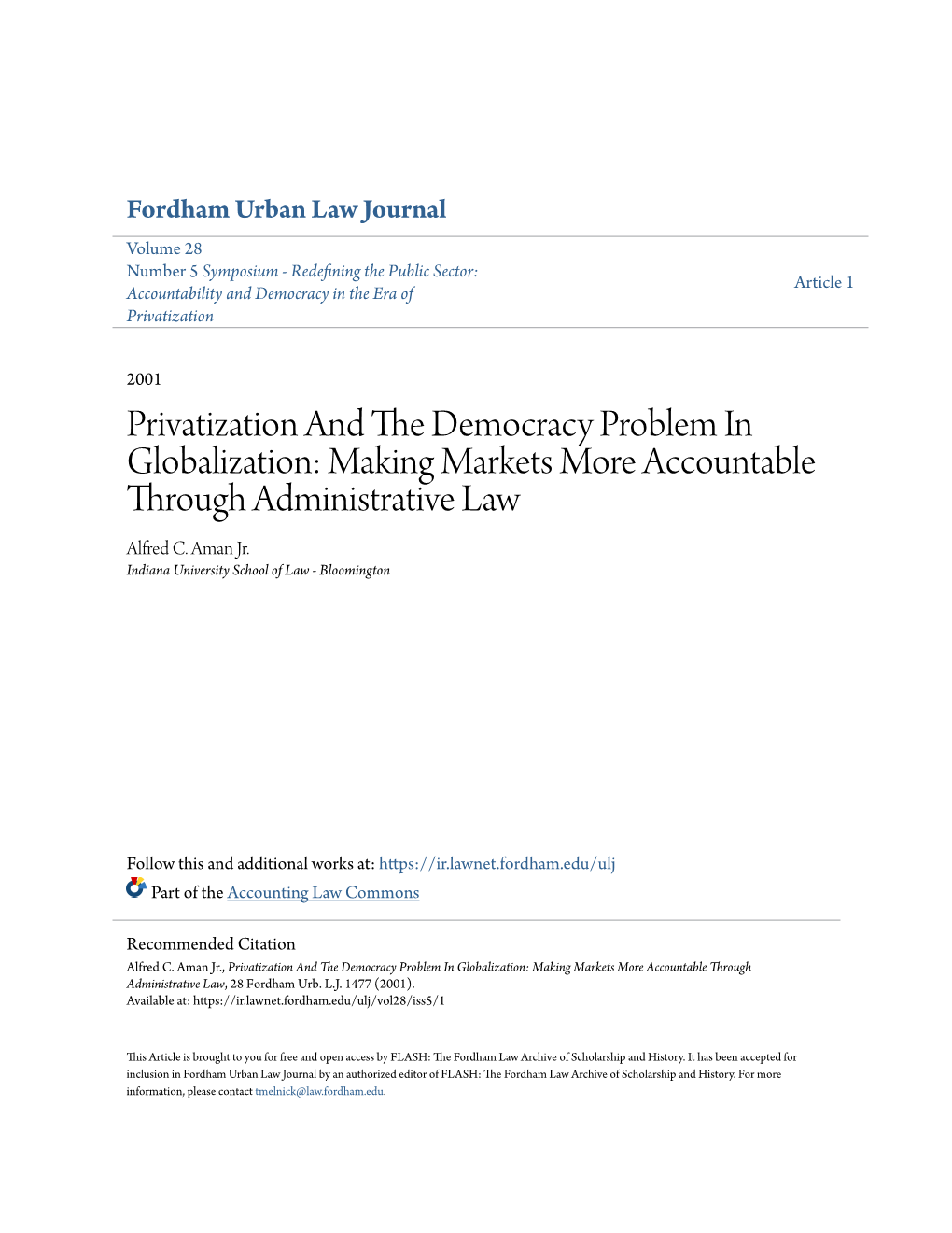 Privatization and the Democracy Problem in Globalization: Making Markets More Accountable Through Administrative Law, 28 Fordham Urb