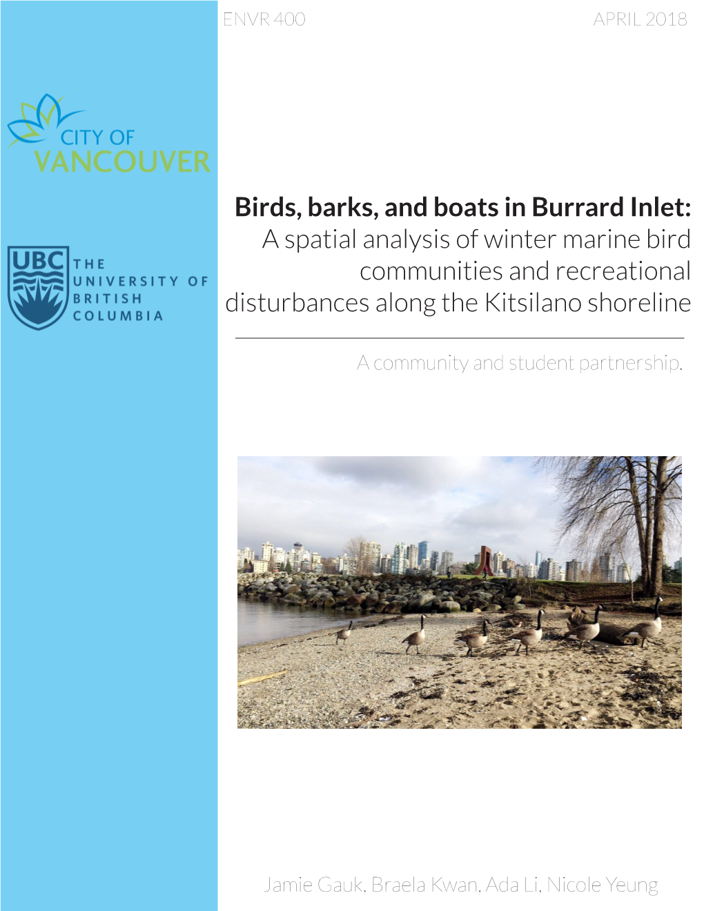 Birds, Barks, and Boats in Burrard Inlet: a Spatial Analysis of Winter Marine Bird Communities and Recreational Disturbances Along the Kitsilano Shoreline