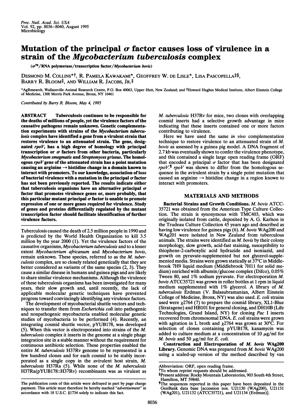 Mutation of the Principal Cr Factor Causes Loss of Virulence in a Strain