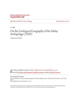 On the Zoological Geography of the Malay Archipelago (1859) Alfred Russel Wallace
