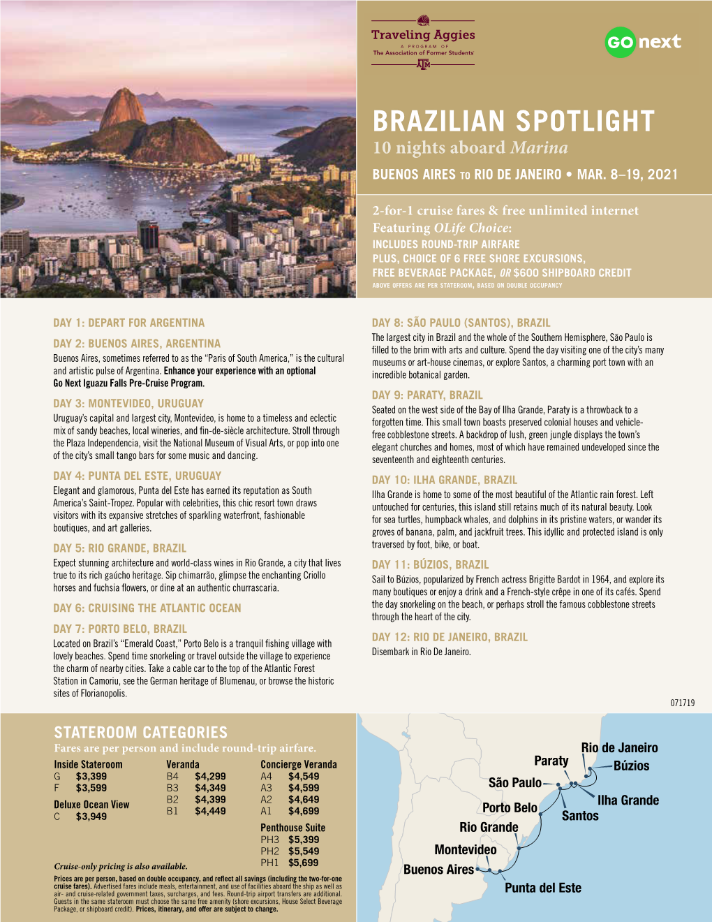 BRAZILIAN SPOTLIGHT 10 Nights Aboard Marina
