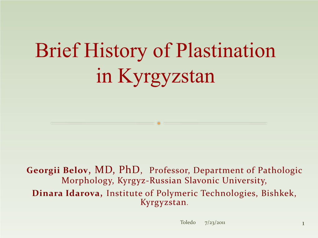 Brief History of Plastination in Kyrgyzstan