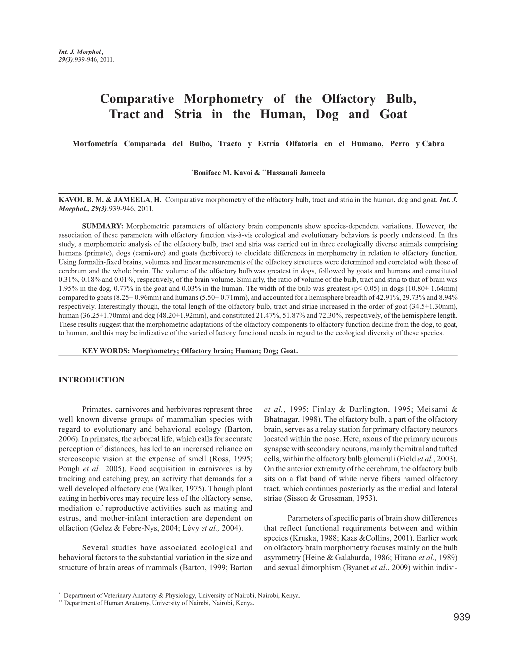 Comparative Morphometry of the Olfactory Bulb, Tract and Stria in the Human, Dog and Goat