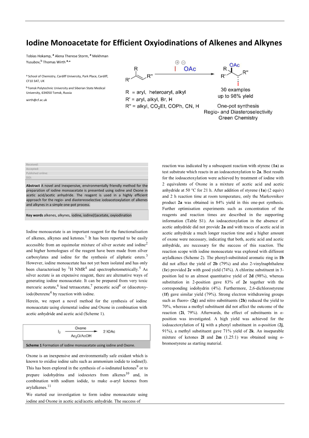 Iodine Monoacetate for Efficient Oxyiodinations of Alkenes and Alkynes