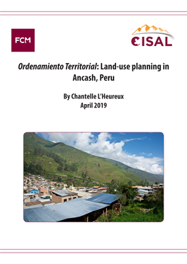 Ordenamiento Territorial: Land-Use Planning in Ancash, Peru