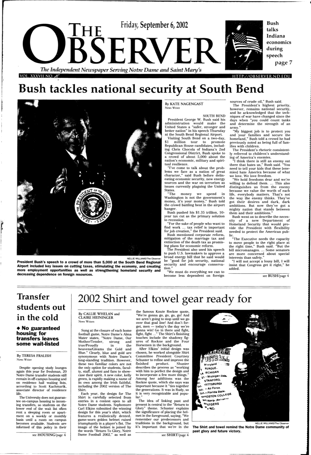 Bush Tackles National Security at South Bend