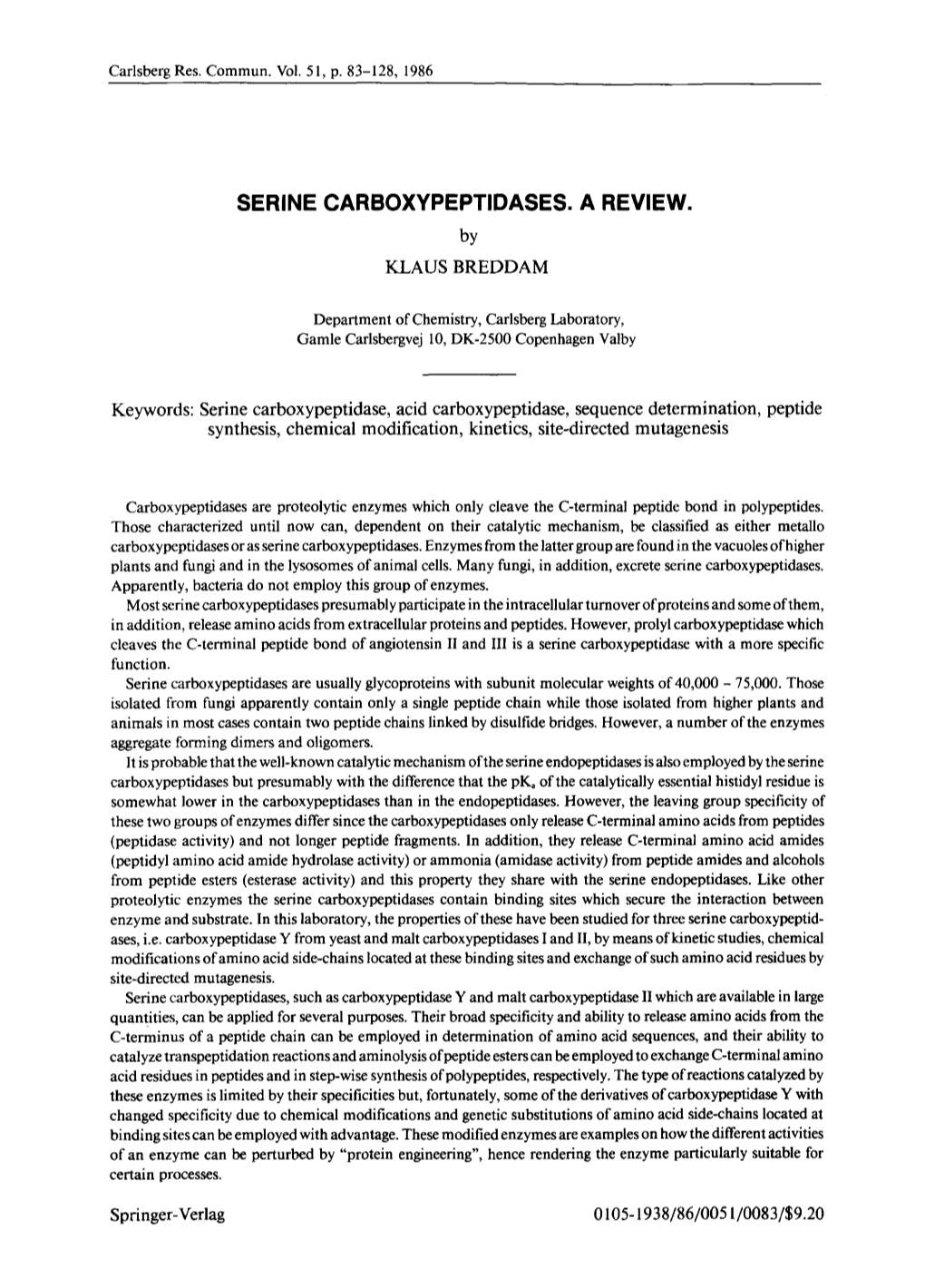 Serine Carboxypeptidases. a Review