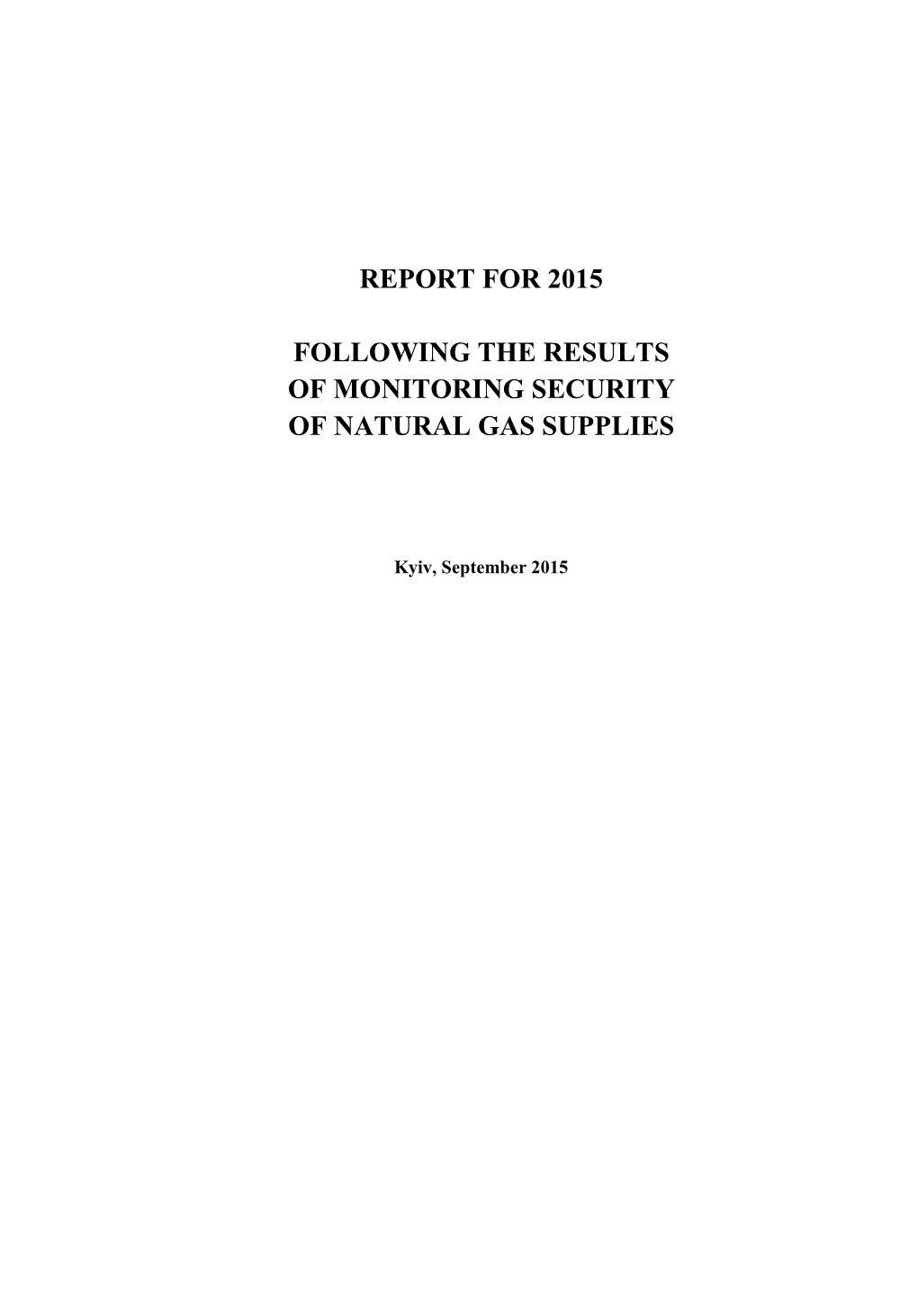 Report for 2015 Following the Results of Monitoring