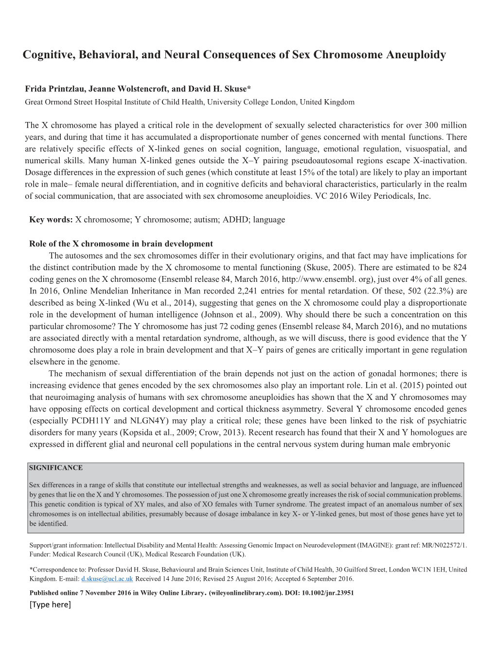 Cognitive, Behavioral, and Neural Consequences of Sex Chromosome Aneuploidy