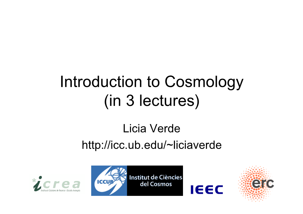 Introduction to Cosmology (In 3 Lectures)