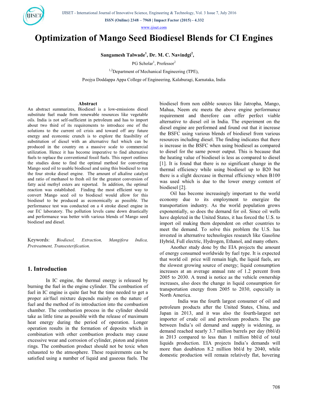 Optimization of Mango Seed Biodiesel Blends for CI Engines