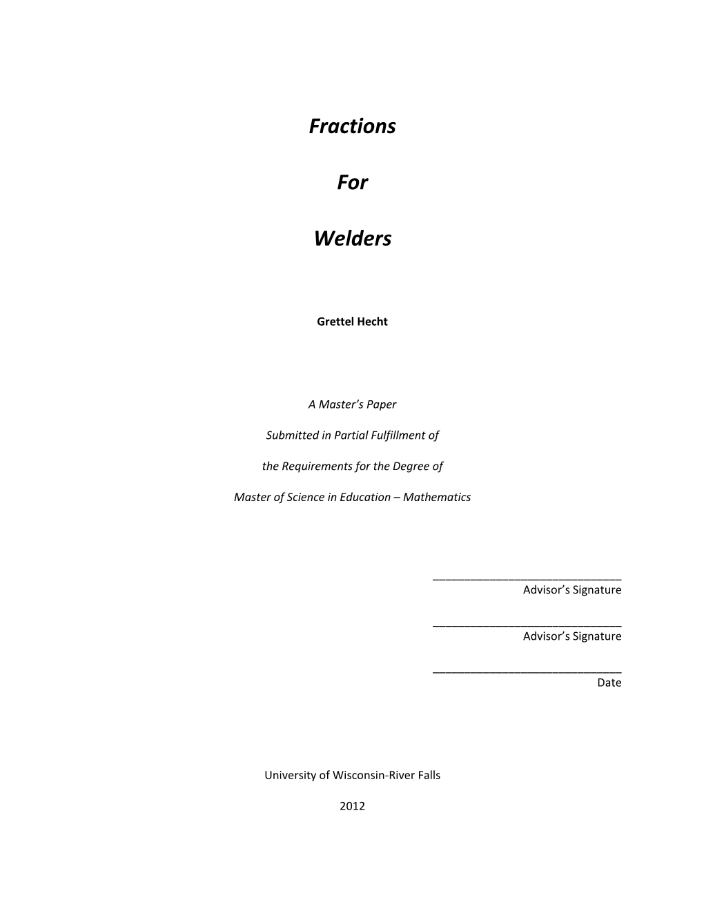 Fractions for Welders Pre-Test……………………………………………………………………..….……