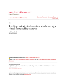 Teaching Electricity in Elementary, Middle and High School: Some Real Life Examples Beth Marie Zavala Iowa State University