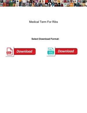 Medical Term for Ribs
