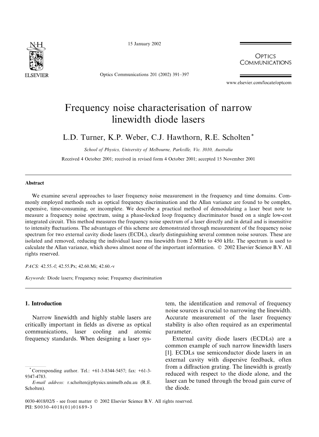 Frequency Noise Characterisation of Narrow Linewidth Diode Lasers