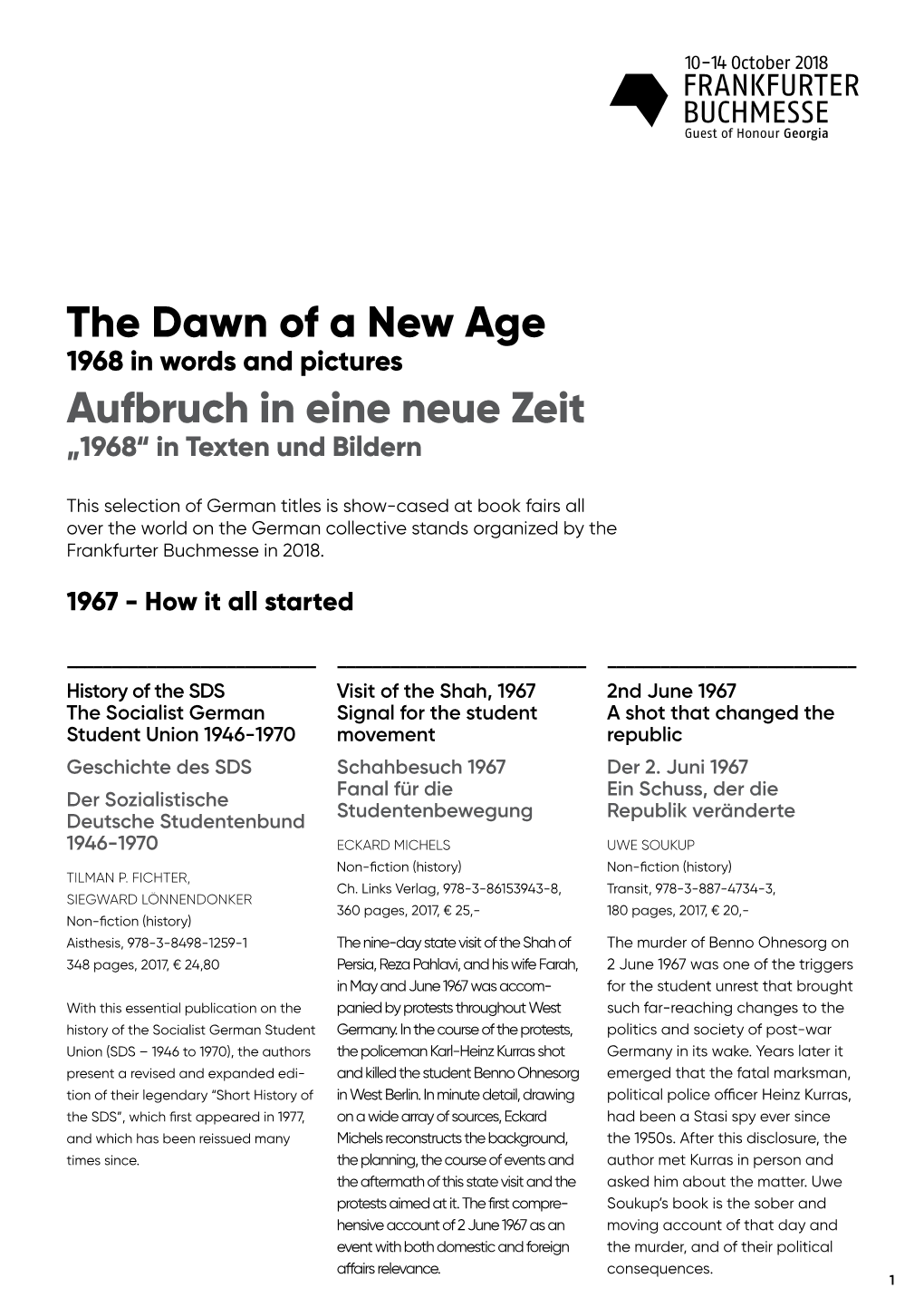 The Dawn of a New Age Aufbruch in Eine Neue Zeit