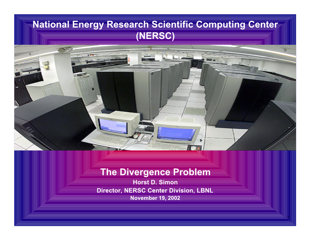 National Energy Research Scientific Computing Center (NERSC) The