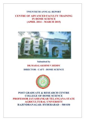 Centre of Advanced Faculty Training in Home Science (April 2014 – March 2015)