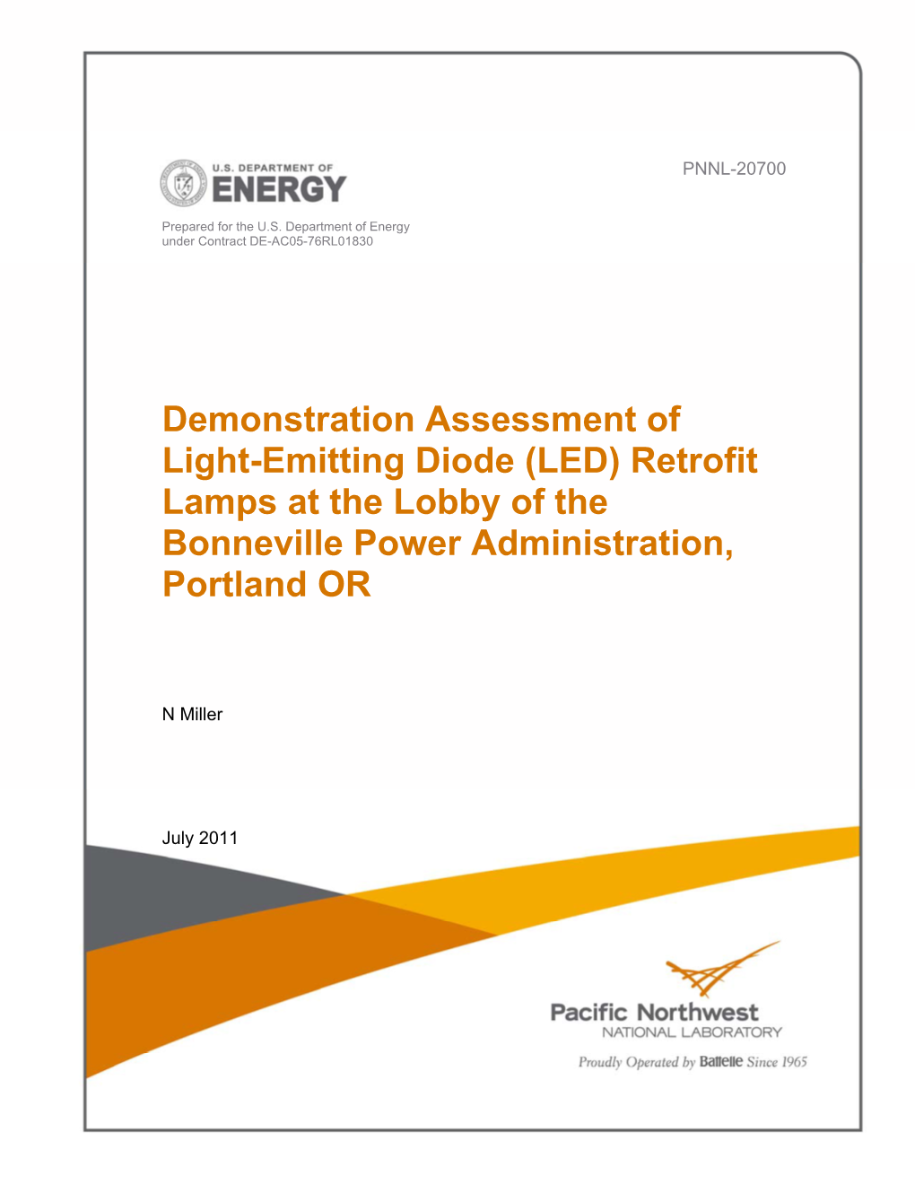 Demonstration Assessment of Light-Emitting Diode (LED) Retrofit Lamps at the Lobby of the Bonneville Power Administration, Portland OR