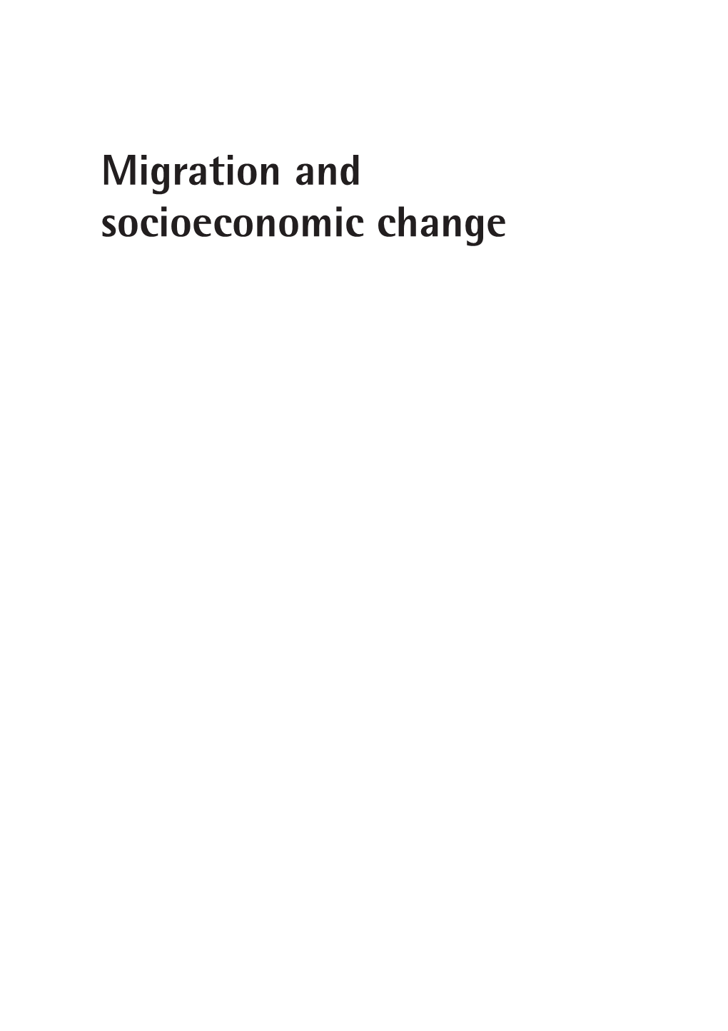 Migration and Socioeconomic Change: a 2001 Census Analysis Of