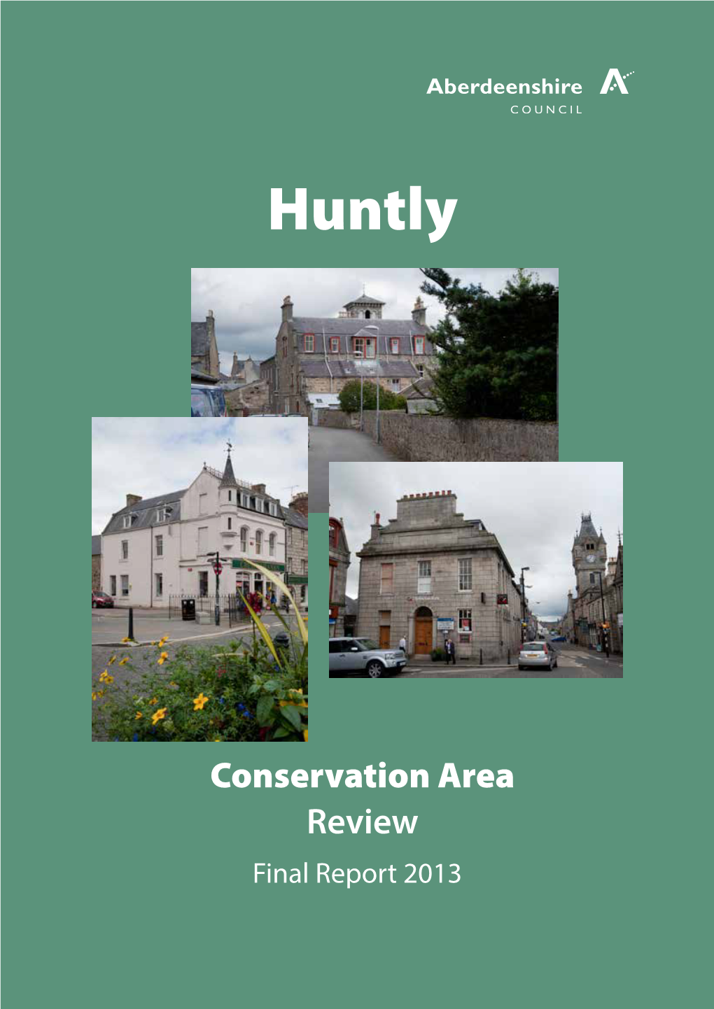 Huntly Conservation Area Appraisal