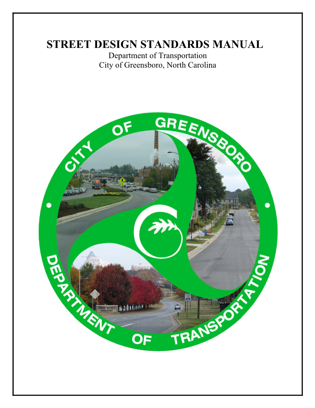 street-design-standards-manual-department-of-transportation-city-of