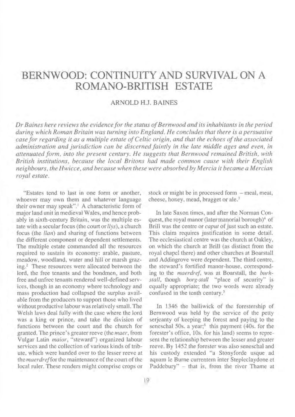 Bernwood: Continuity and Survival on a Romano-British Estate